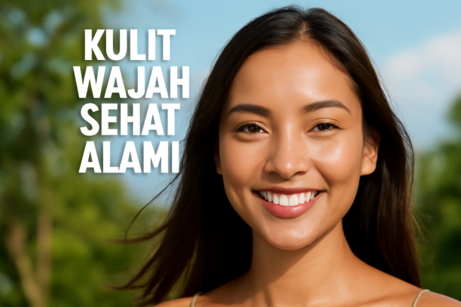 Kulit Wajah Sehat Alami